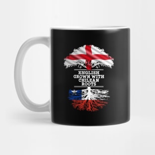 English Grown With Chilean Roots - Gift for Chilean With Roots From Chile Mug